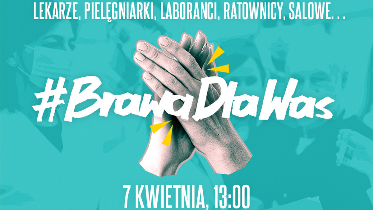 Stoją na pierwszej linii frontu w walce z nieznanym wrogiem, który codziennie wydaje się silniejszy. Lekarze, pielęgniarki, ratownicy i farmaceuci toczą bitwę z koronawirusem o nasze zdrowie i życie. Z okazji zbliżającego się Światowego Dnia Zdrowia, 7 kwietnia o godzinie 13:00, podziękujmy pracownikom ochrony zdrowia. W akcję "#BrawadlaWas" angażują się media z całej Polski.