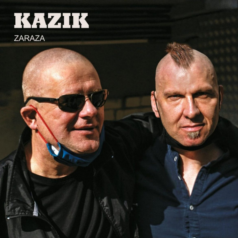 Kazik - "Zaraza"