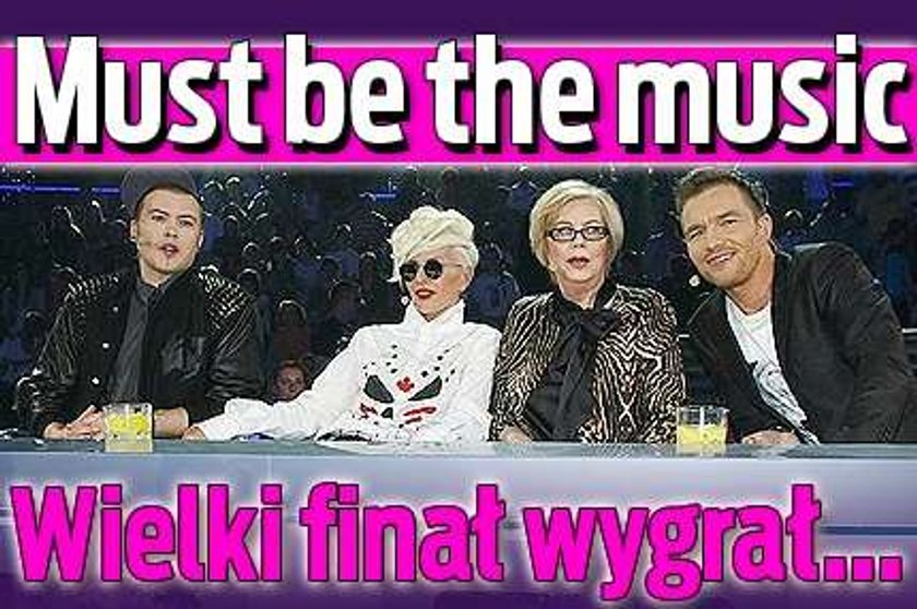 Finał "Must be the music"! Wygrał...