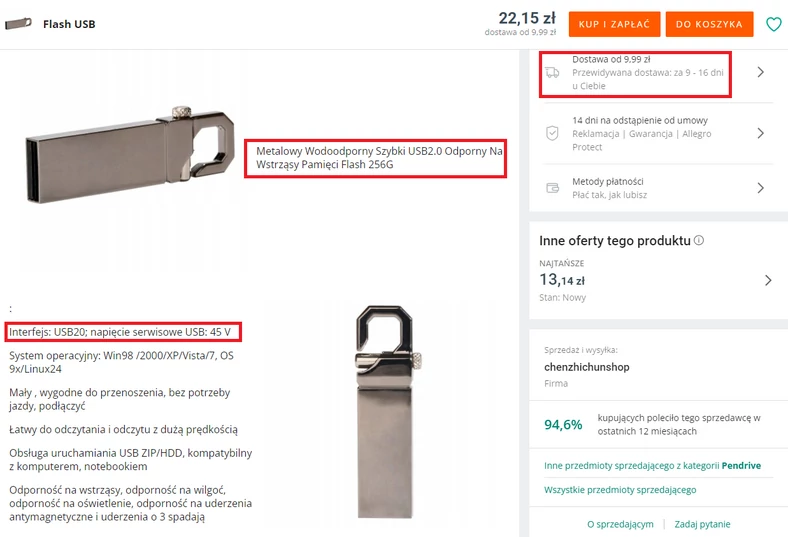 Oferta chińskiego sprzedawcy na Allegro. Cena jest 4-krotnie niższa niż markowych pendrive'ów w sklepach. Interfejs to USB 2.0 (powinien być 3.0). Specyfikacja USB określa jakieś nieprawdopodobne dziwne napięcie 45 V. Sam produkt wygląda dobrze