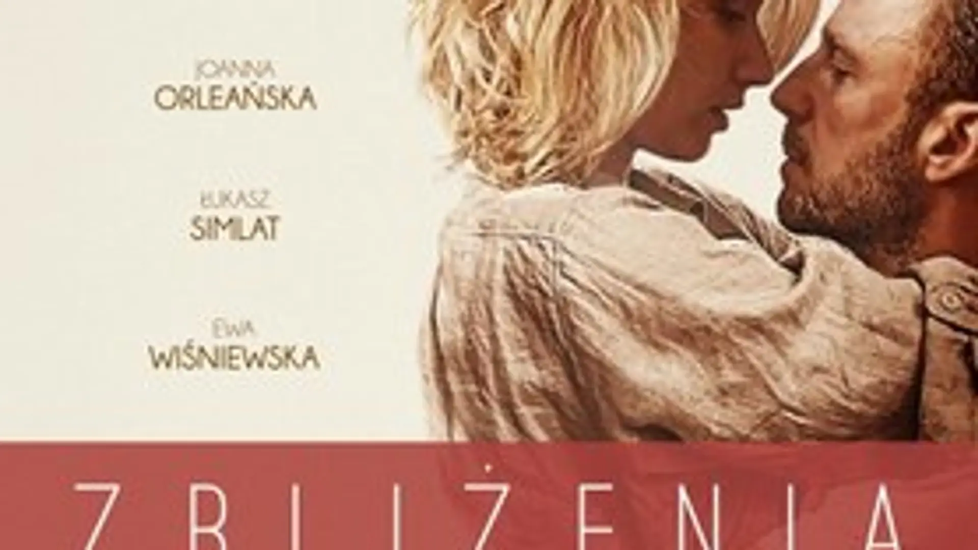 "Zbliżenia" - nowy film Magdaleny Piekorz i Wojciecha Kuczoka!