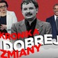 Kronika Dobrej Zmiany