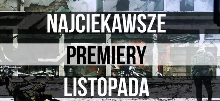 Premiery gier - listopad 2014