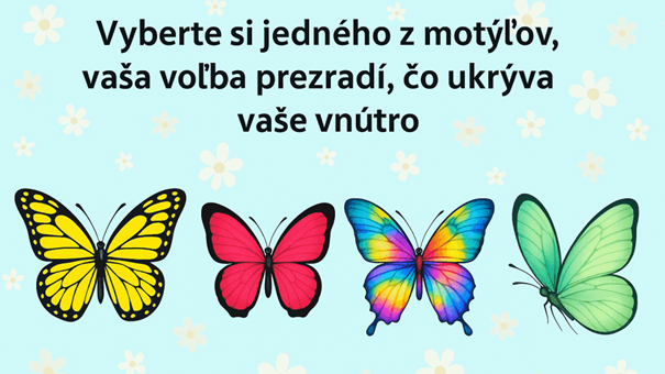 Vyberte si motýľa, ktorý vás najviac priťahuje – vaša voľba prezradí, čo ukrýva vaše vnútro.