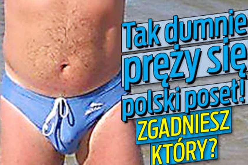 Tak dumnie pręży się polski poseł! Zgadniesz który?