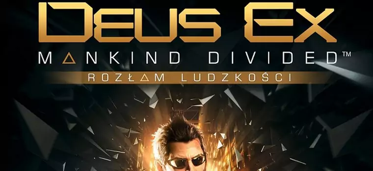 Deus Ex: Mankind Divided z datą premiery i polską wersją językową