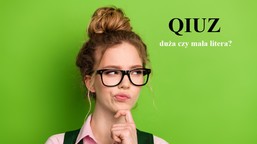 QUIZ: Katolik czy katolik? Pisownia małą i wielką literą. To nie takie proste jak myślisz [10 słów]