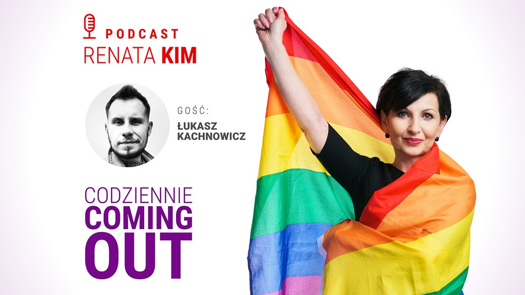 Codziennie Coming out – Łukasz Kachnowicz