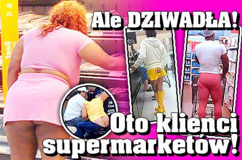 Ale DZIWADŁA! Oto klienci supermarketów!