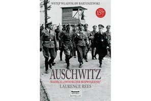 „Auschwitz. Naziści  i „ostateczne rozwiązanie, książka