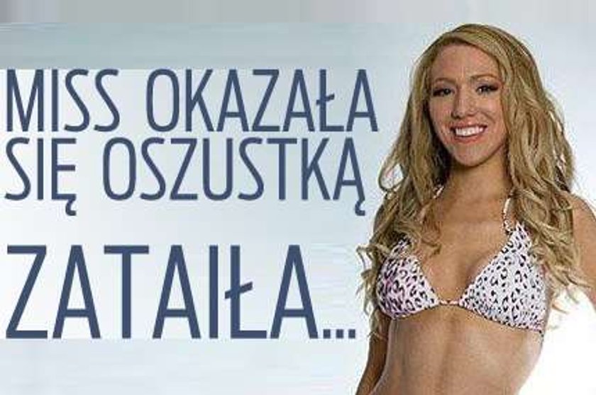 Miss okazała się oszustką!