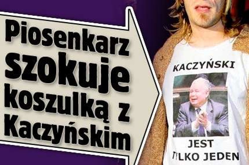 Piosenkarz szokuje koszulką z Kaczyńskim