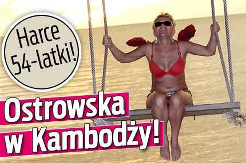 Ostrowska w Kambodży! Harce 54-latki!