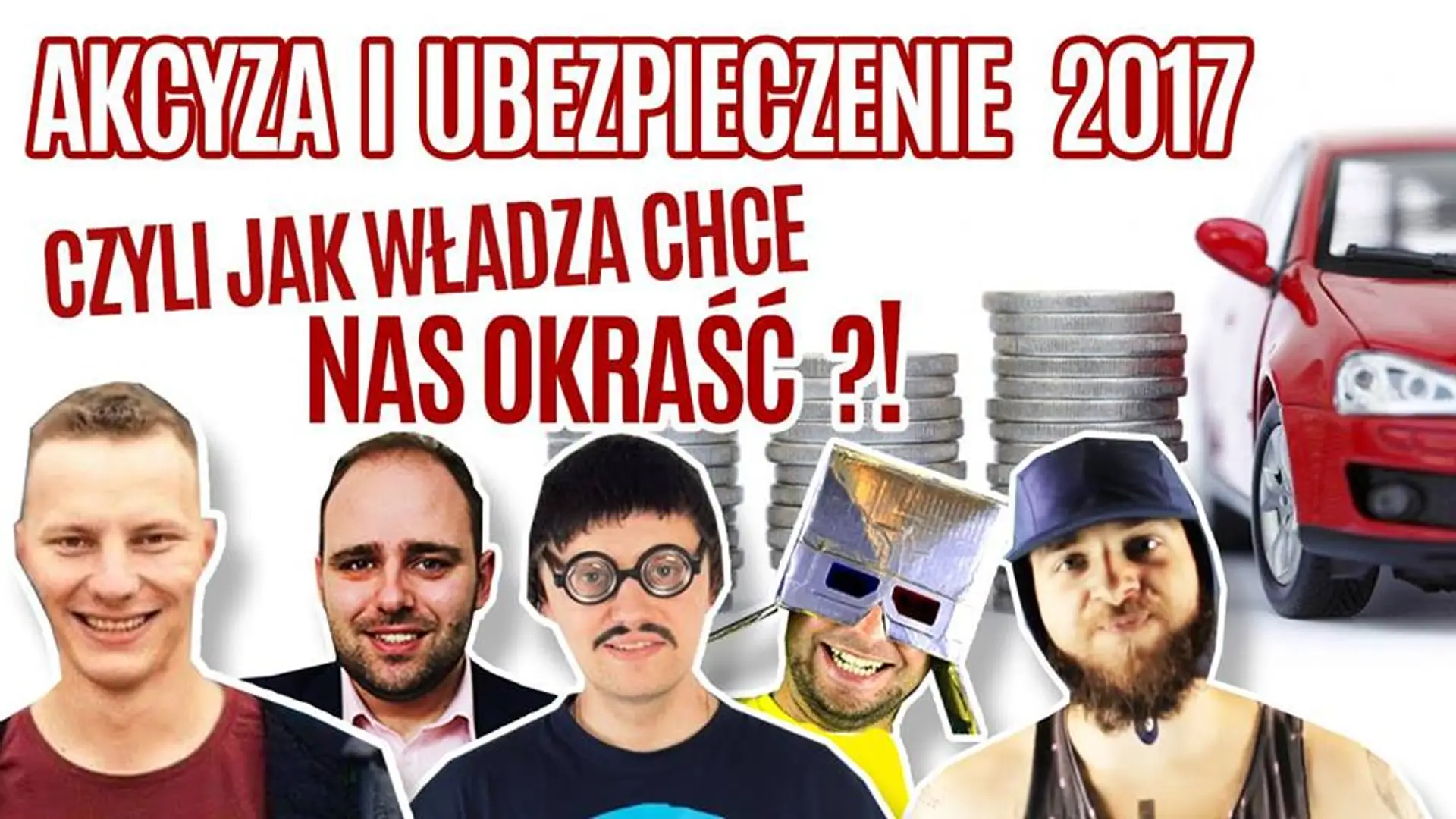 Protest przeciwko akcyzie i ubezpieczeniom 2017. Youtuberzy tłumaczą, "jak władza chce nas okraść"