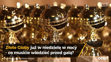 Złote Globy 2017: wszystko, co musisz wiedzieć o gali rozdania nagród