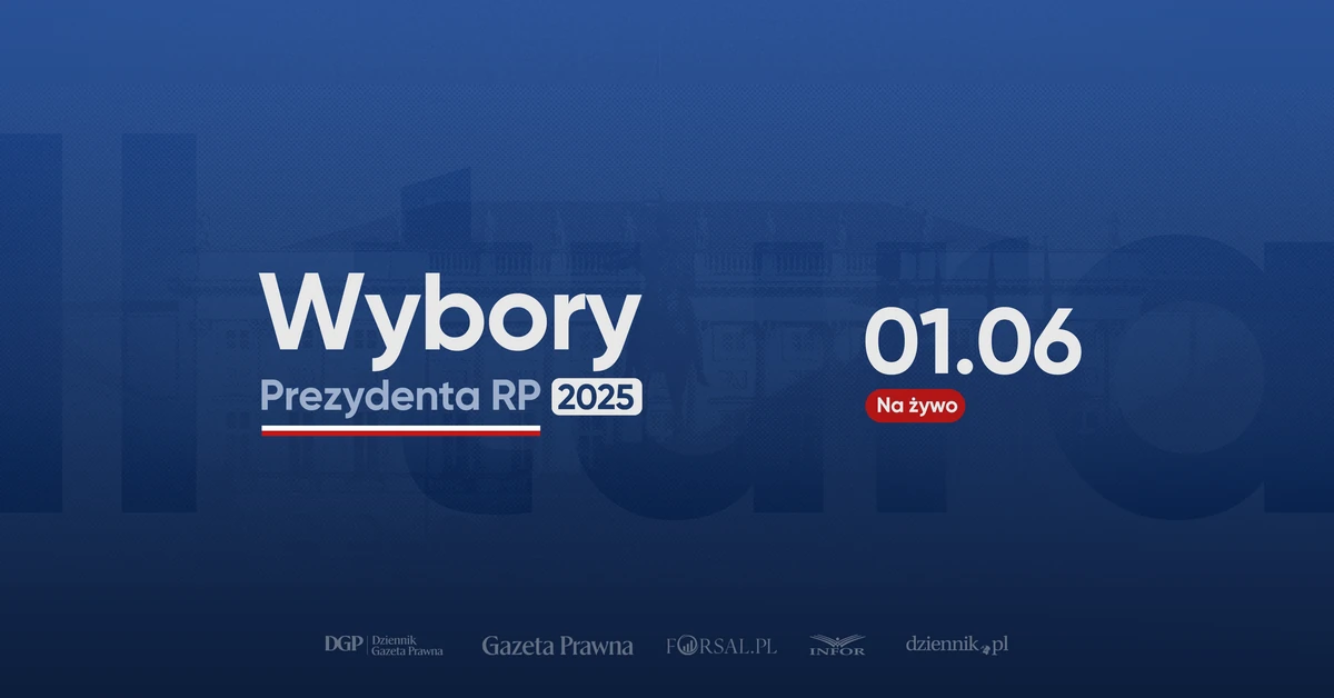 Wybory Prezydenta RP 2025. Specjalne wydanie WIECZORU WYBORCZEGO portali infor.pl, dziennik.pl, forsal.pl, gazetaprawna.pl