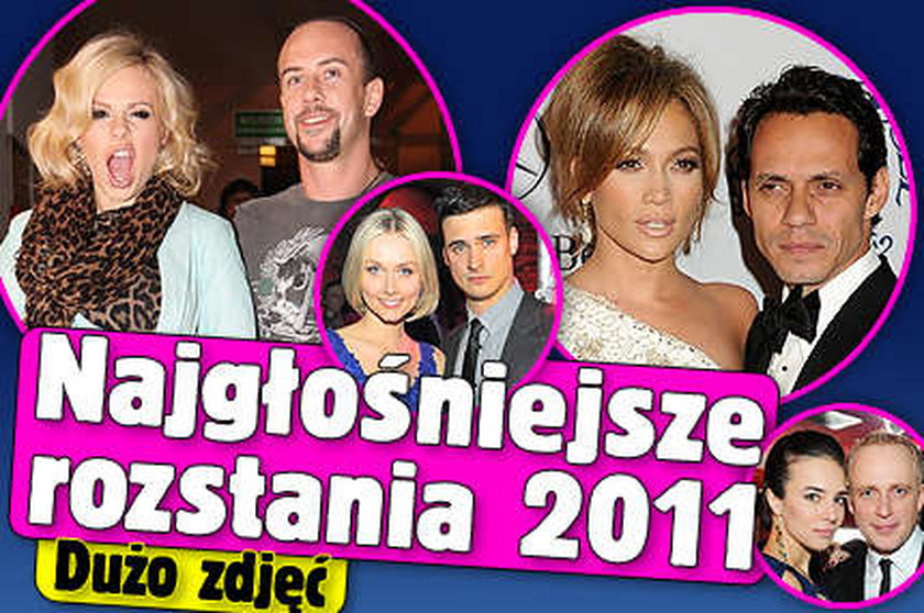 Najgłośniejsze rozstania 2011. Ranking!