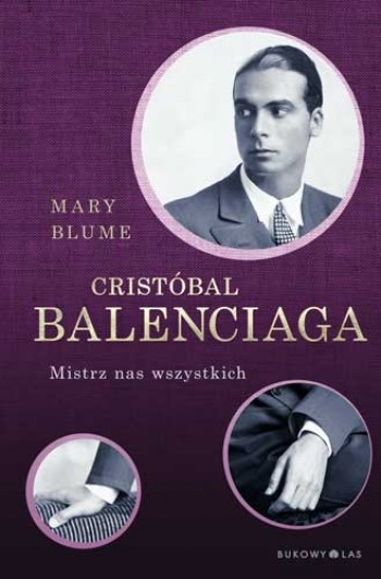 "Cristóbal Balenciaga. Mistrz nas wszystkich" okładka