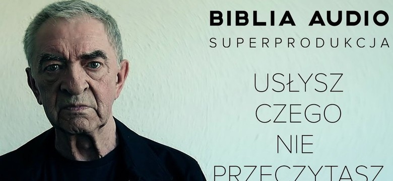 Biblia Audio w wersji mobilnej. Jerzy Trela jako Bóg w twoim smartfonie