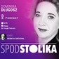 Dominika Długosz rozmawia z Renatą Grochal w podcaście Spod stolika