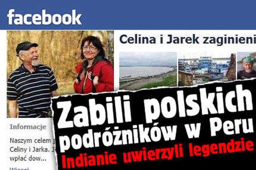 Zabili polskich podróżników w Peru! Indianie uwierzyli legendzie