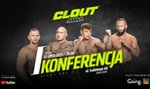 Pierwsza konferencja CLOUT MMA 1. Kiedy się odbędzie i kto na niej wystąpi?