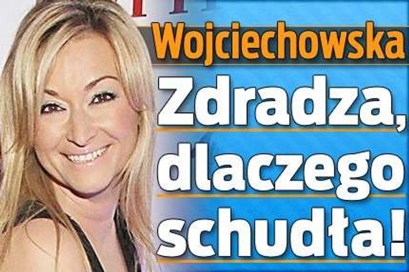 Wojciechowska zdradza, dlaczego schudła!