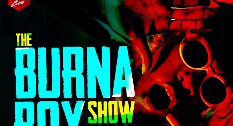 The Burna Boy Show