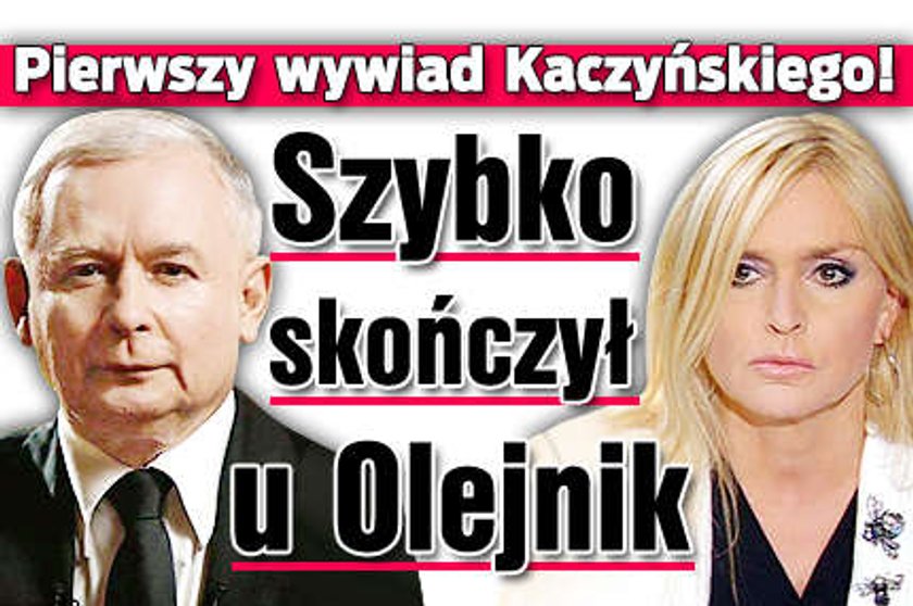 Kaczyński u Olejnik! Szybko skończył