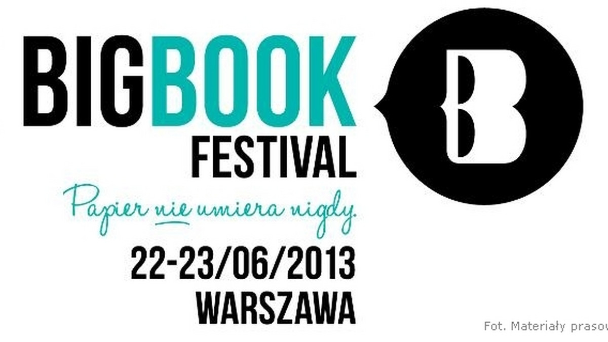 Sławomir Mrożek, Dorota Masłowska, Jacek Dukaj, Szczepan Twardoch - to niektórzy z ponad 90 gości nowej stołecznej imprezy literackiej pod nazwą Big Book Festiwal, która odbędzie się w Warszawie w dniach 22-23 czerwca.