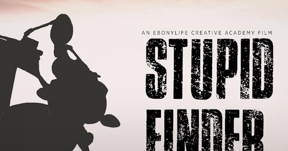 Watch 'Stupid Finder' short film directed by Dotun Ololade & Sylvester Ahonsi - Vimarsana News