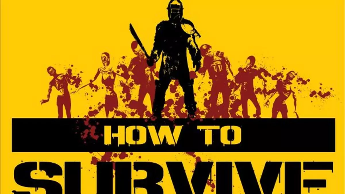 Nierecenzja: How to Survive