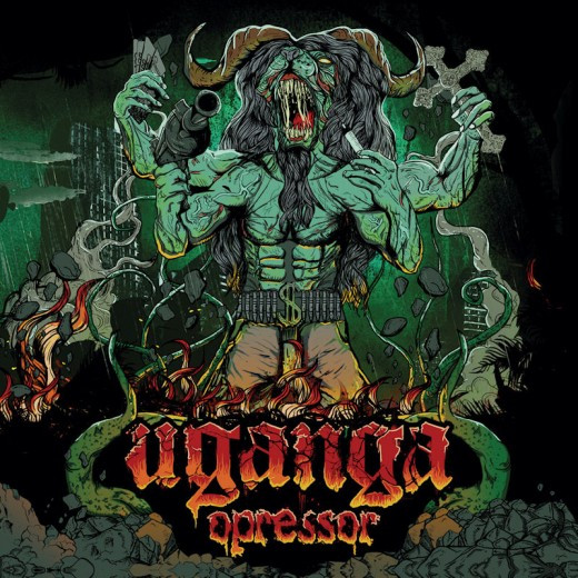 UGANGA – "Opressor"