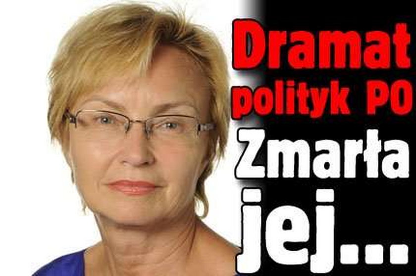 Dramat polityk PO. Zmarła jej...