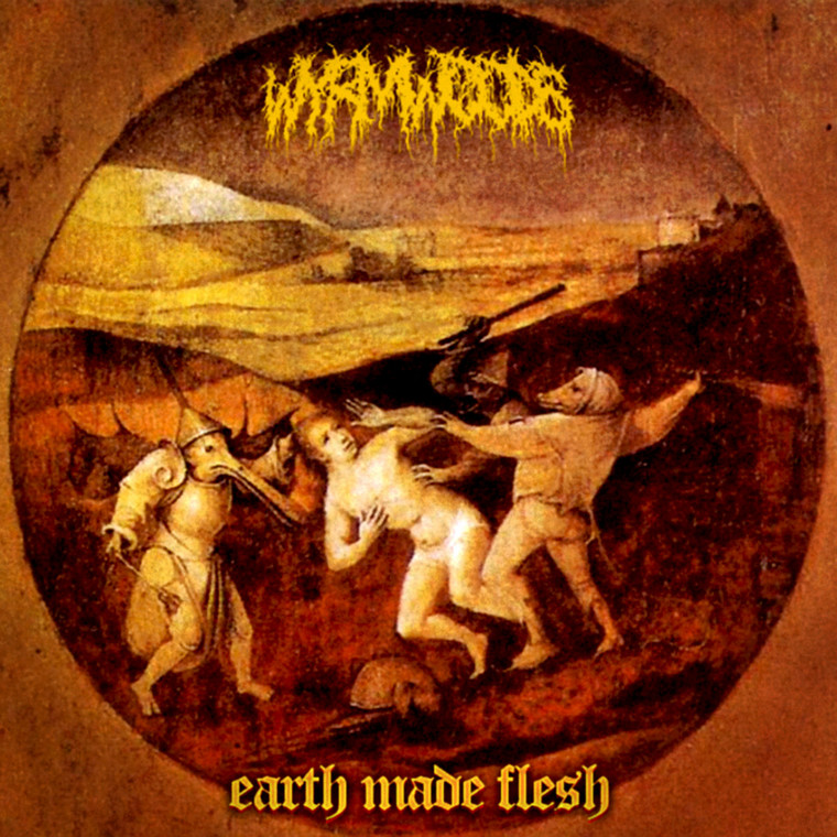 WYRMWOODS - "Earth Made Flesh"