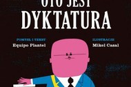 Oto jest dyktatura