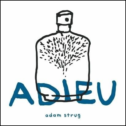 3. Adam Strug – 'Adieu'