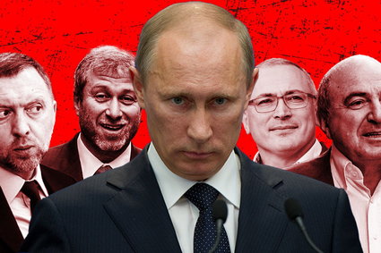 "Żaden nie ma odwagi". Dlaczego rosyjscy oligarchowie pozostaną lojalni wobec Putina, nawet w obliczu sankcji
