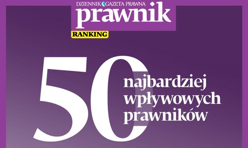 Ranking DGP 50 najbardziej wpływowych prawników