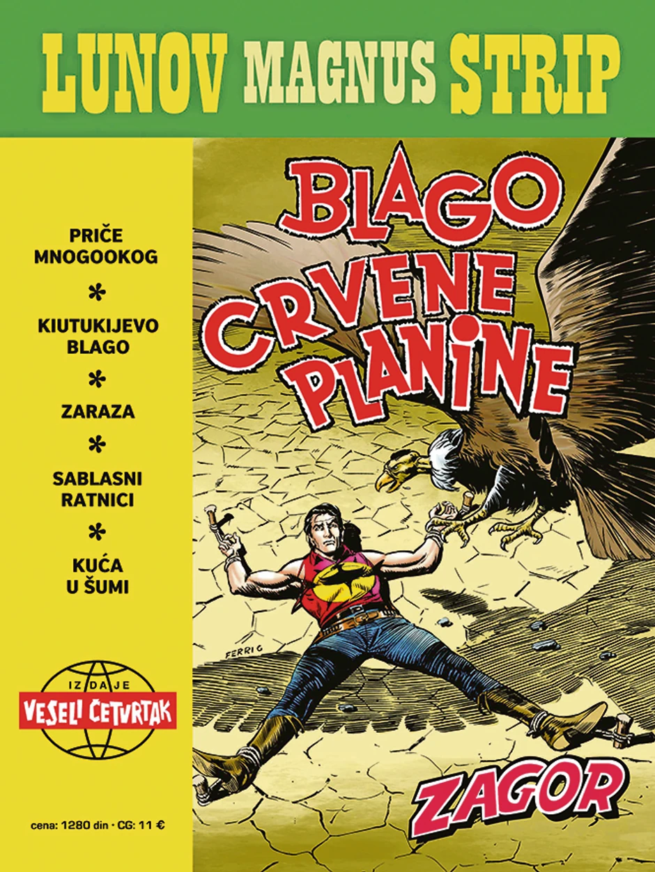 Lunov Magnus strip 4 Blago crvene planine; Grupa autora; Format: 195 x 260 mm; Broj strana: 334; Povez: Meki; c/b