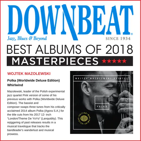 O krążku napisał prestiżowy &quot;DownBeat Magazine&quot;