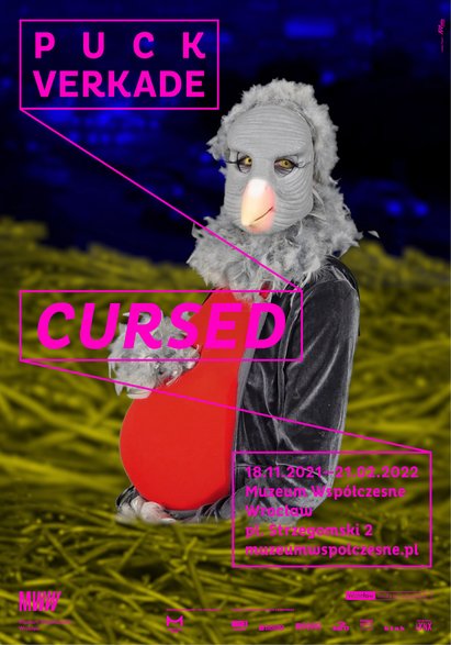 Puck Verkade "Cursed" w Muzeum Współczesnym Wrocław (plakat)