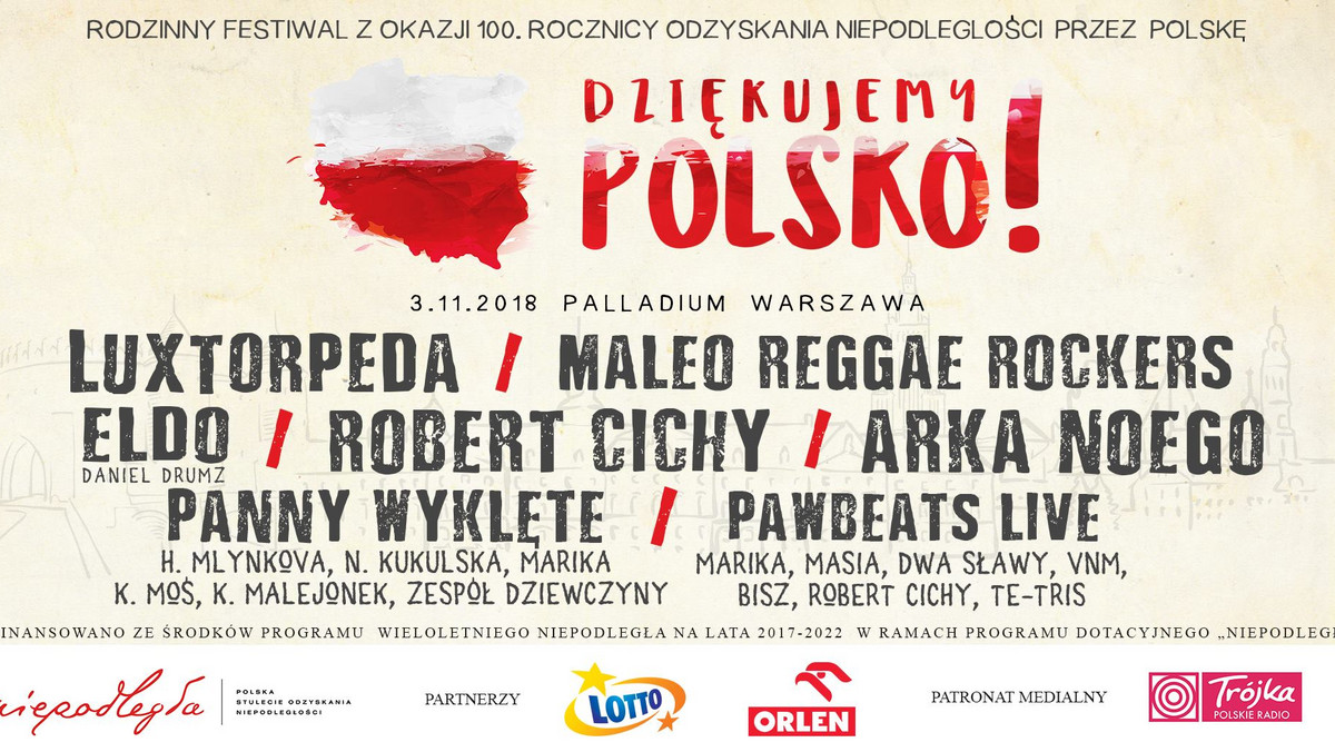„Dziękujemy Polsko” to wyjątkowy rodzinny festiwal organizowany z okazji 100 rocznicy odzyskania Niepodległości przez Polskę. Podczas Festiwalu usłyszymy koncerty artystów prezentujących różne style muzyczne, co pozwoli nam w jeden dzień otrzymać dawkę porządnej muzyki z rodzimego podwórka.