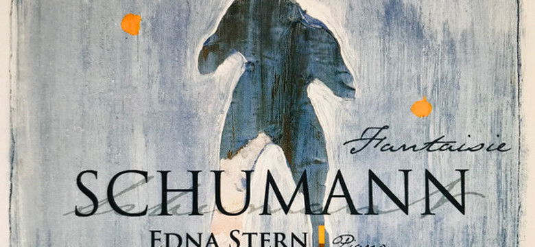 MENDELSSOHN: PRELUDIUM I FUGA OP. 35, SCHUMANN: FANTAZJA C-DUR, THEME SUR LE NOM ABEGG VARIE, ETUDES SYMPHONIQUES — Edna Stern