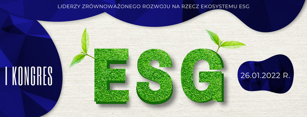 Ważna dyskusja o przyszłości zrównoważonego rozwoju Polski – pierwszy Kongres ESG już 26 stycznia!