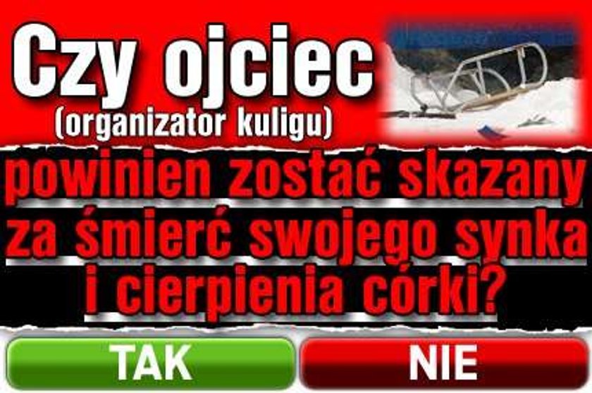 Po tragedii na kuligu. Czy karać ojca za ten wypadek?