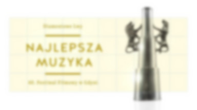 Plebiscyt nagród 40-lecia Festiwalu Filmowego w Gdyni: najlepsza muzyka