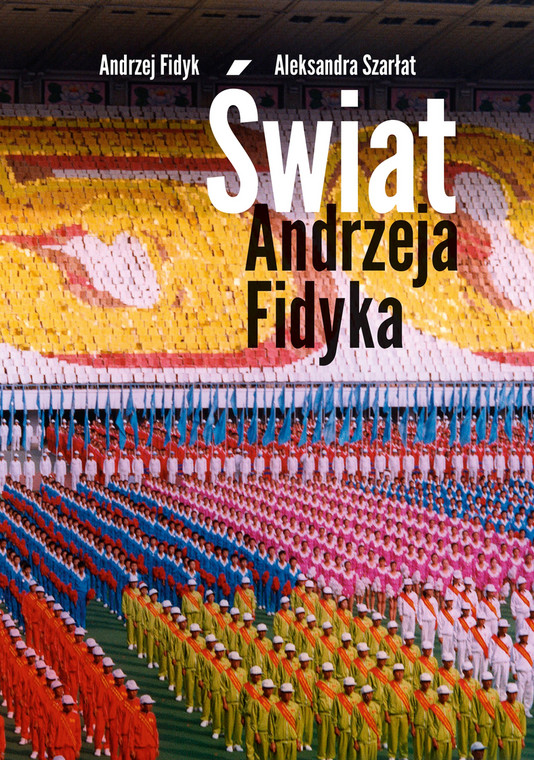 "Świat Andrzeja Fidyka"