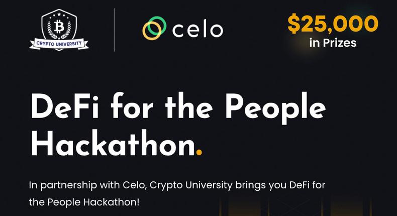 $25,000 up for grabs as Crypto University partners with Celo to host “DeFi for People Hackathon