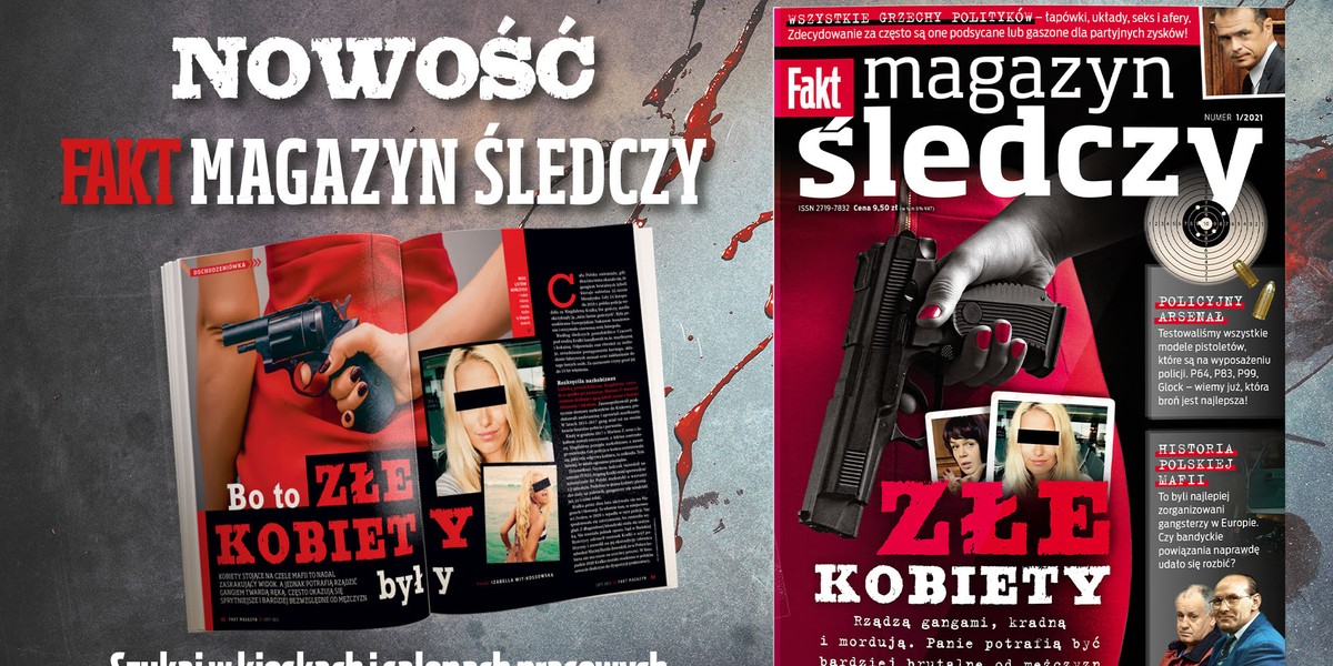 FAKT Magazyn Śledczy już w kioskach!